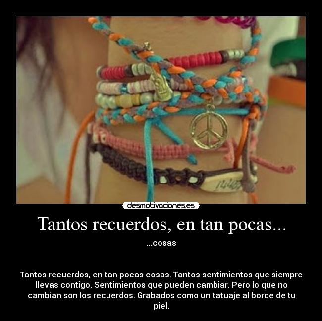 Tantos recuerdos, en tan pocas... -