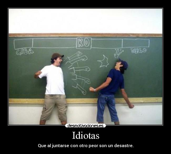 Idiotas -