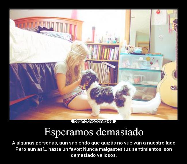 Esperamos demasiado - 