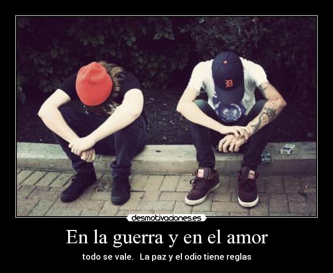 En la guerra y en el amor -