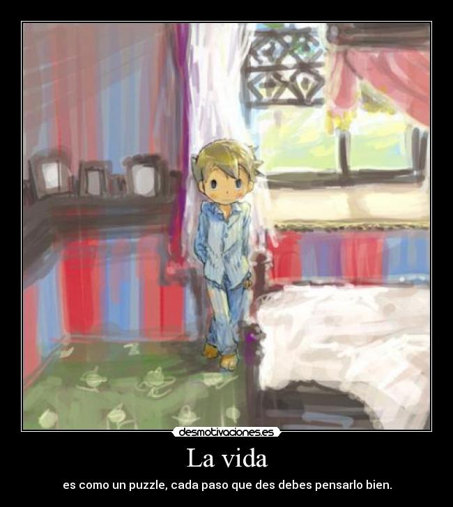 La vida -