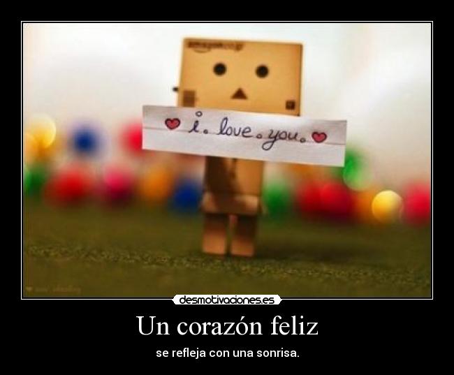 Un corazón feliz - se refleja con una sonrisa.