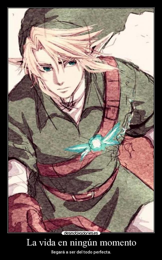 carteles vida link thelegendofzelda vida ningun momento desmotivaciones