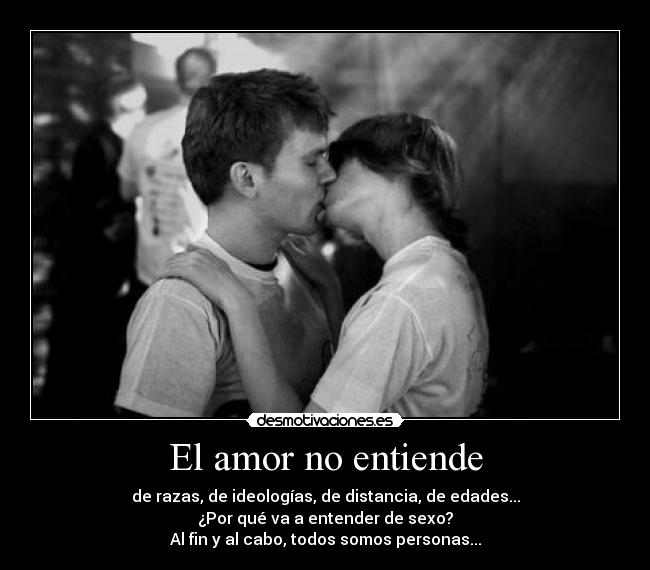 El amor no entiende -