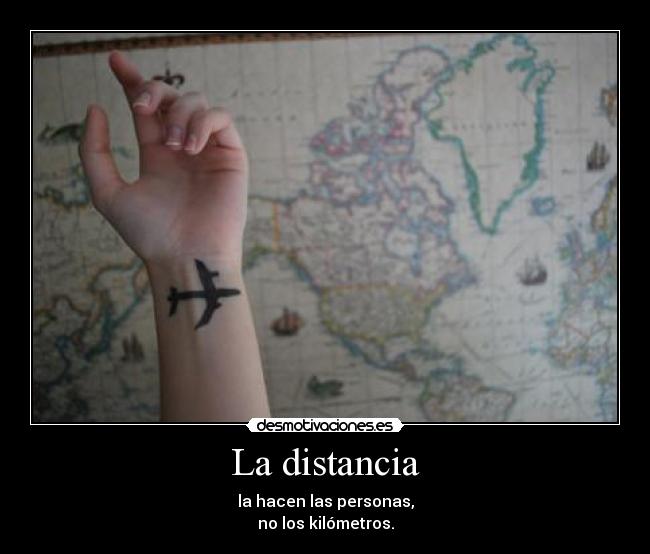 La distancia - 