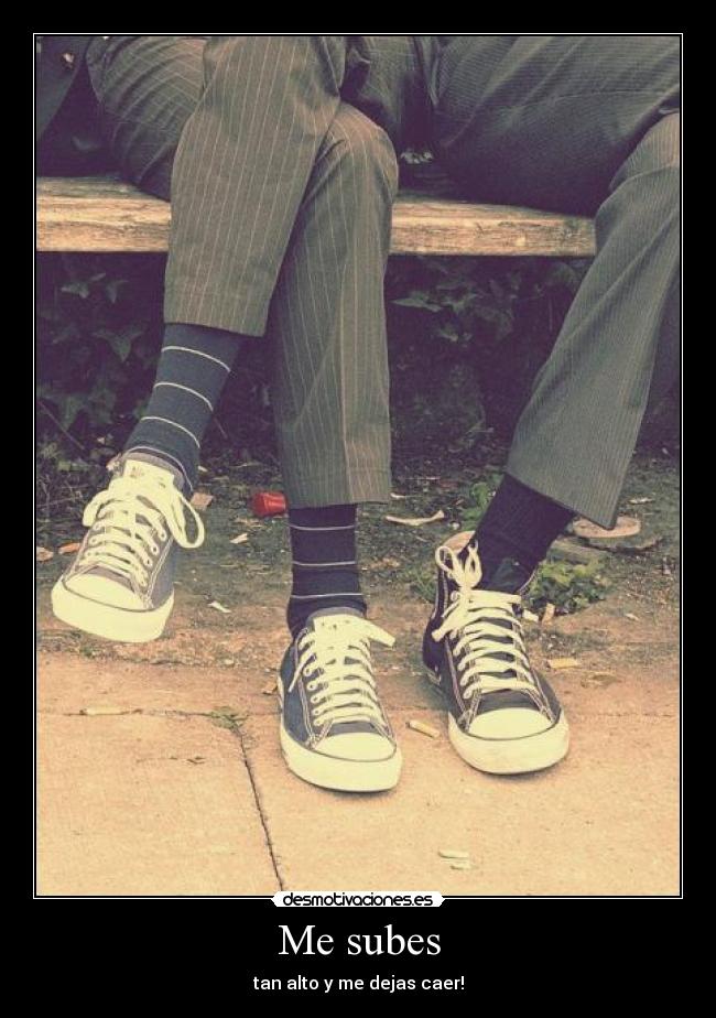 Me subes - 