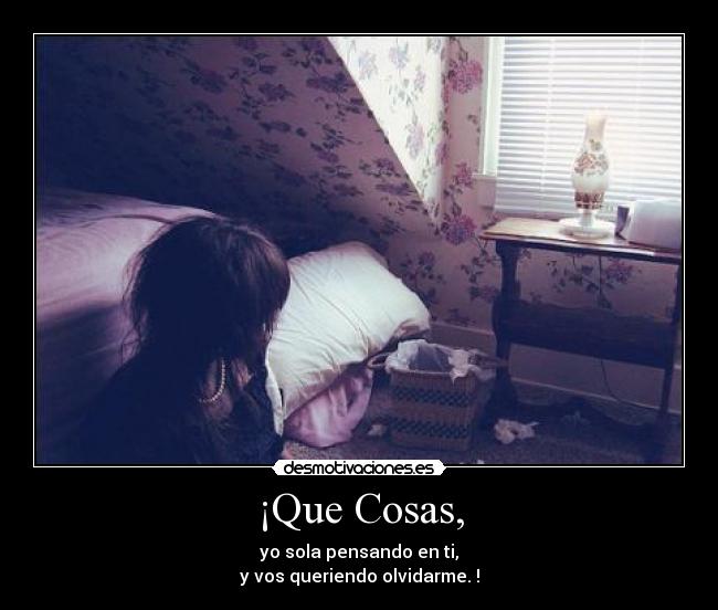 ¡Que Cosas, - 