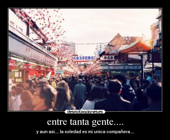 entre tanta gente.... - 