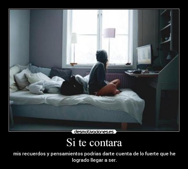 Si te contara -