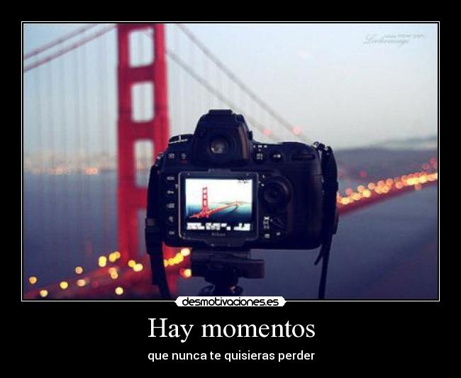 Hay momentos -