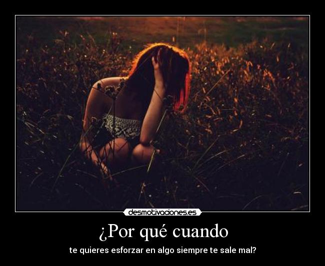 ¿Por qué cuando - 