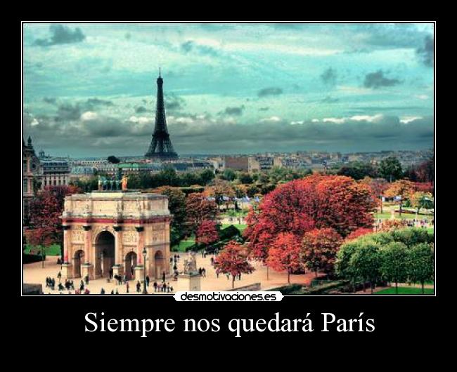 Siempre nos quedará París -