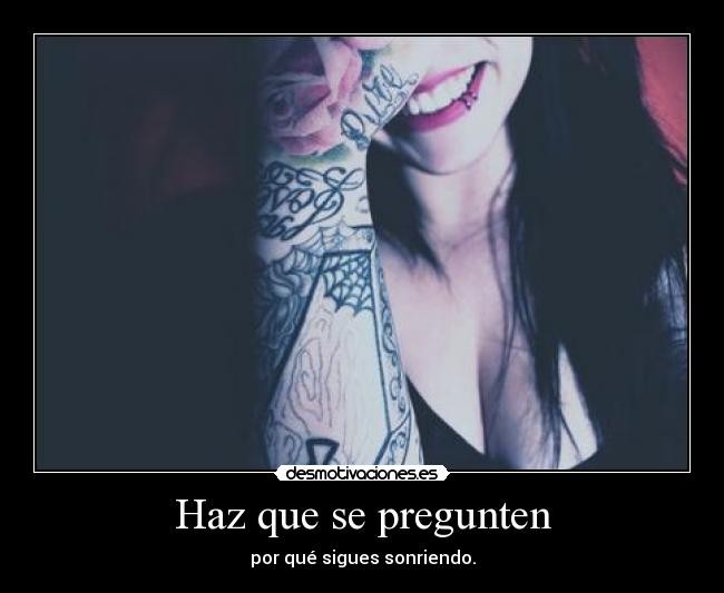 Haz que se pregunten -