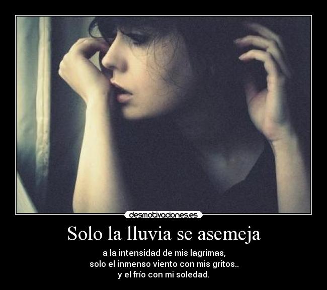 Solo la lluvia se asemeja -