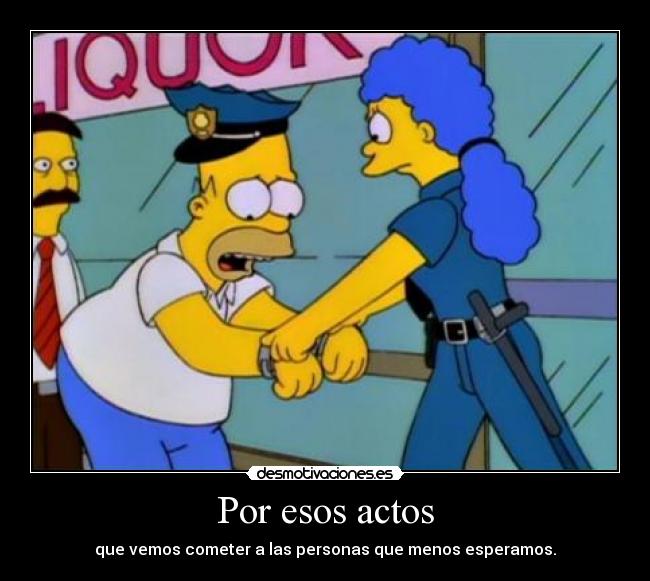 Por esos actos - 