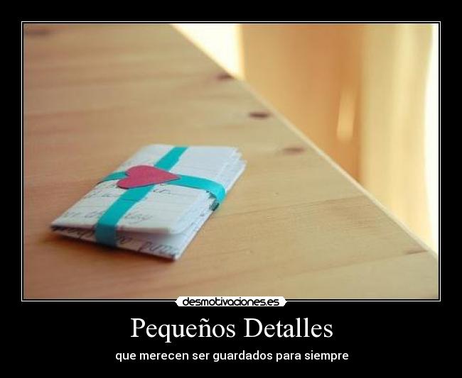 Pequeños Detalles - 