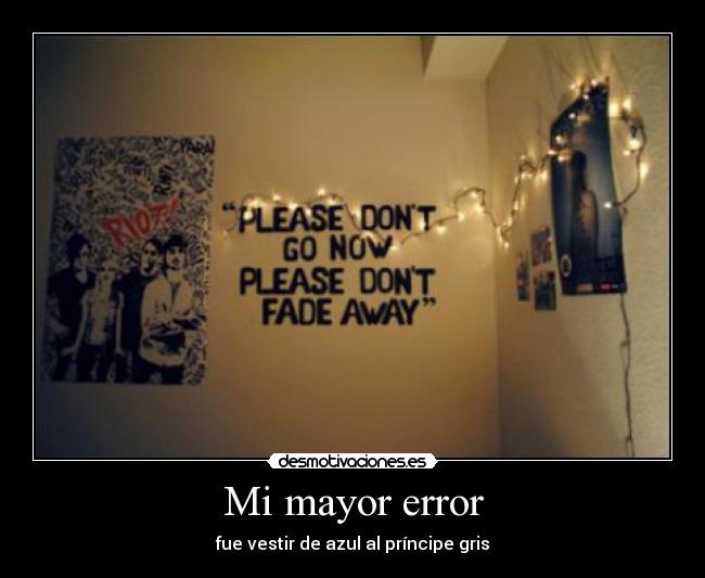 Mi mayor error - 