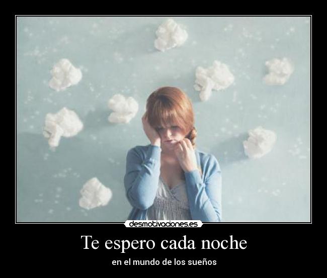 Te espero cada noche -
