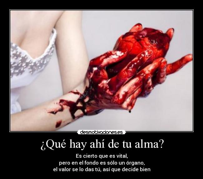 ¿Qué hay ahí de tu alma? -