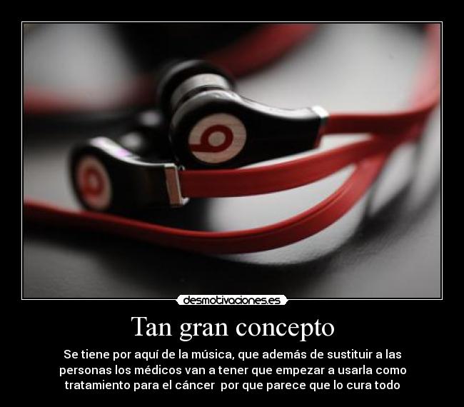 carteles musica por aqui tienen concepto abrumador flipante pero escuchan mala musica curar medicina desmotivaciones