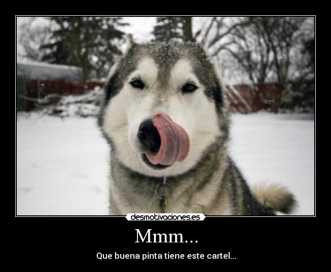 Mmm... - Que buena pinta tiene este cartel...
