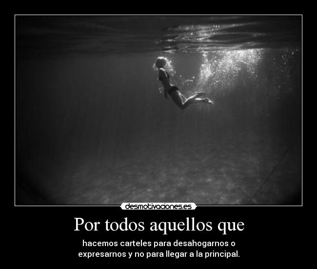 Por todos aquellos que - 