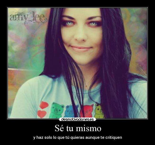 Sé tu mismo - 