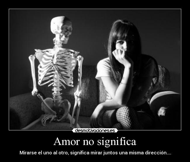 Amor no significa - 
