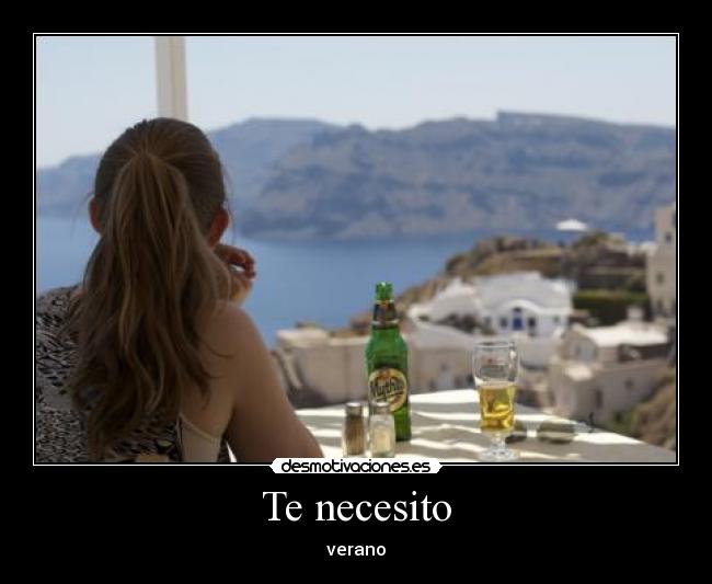 Te necesito - verano