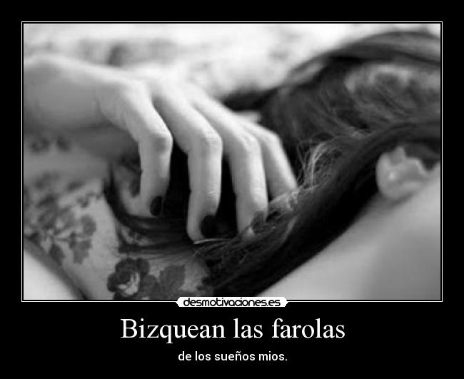 carteles marea suenos farolas hijo ines desmotivaciones