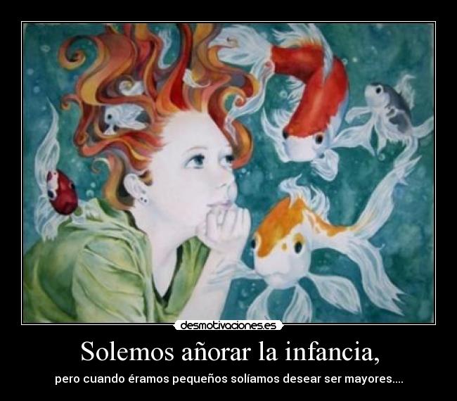 carteles infancia nino infancia adulto anorar anoranza desmotivaciones