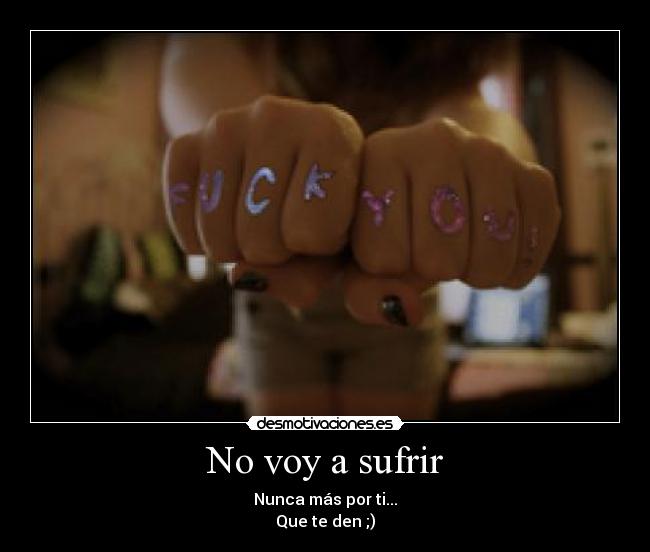 No voy a sufrir - 