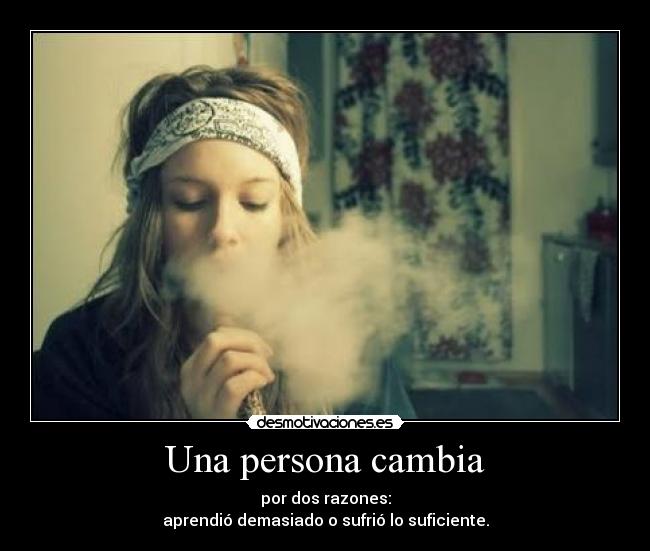Una persona cambia -