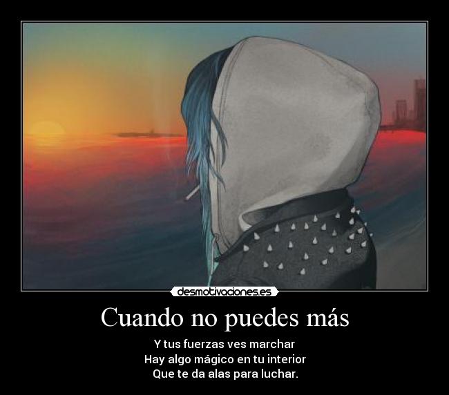 Cuando no puedes más - 