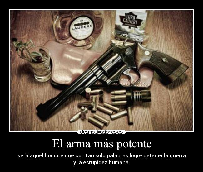 El arma más potente -