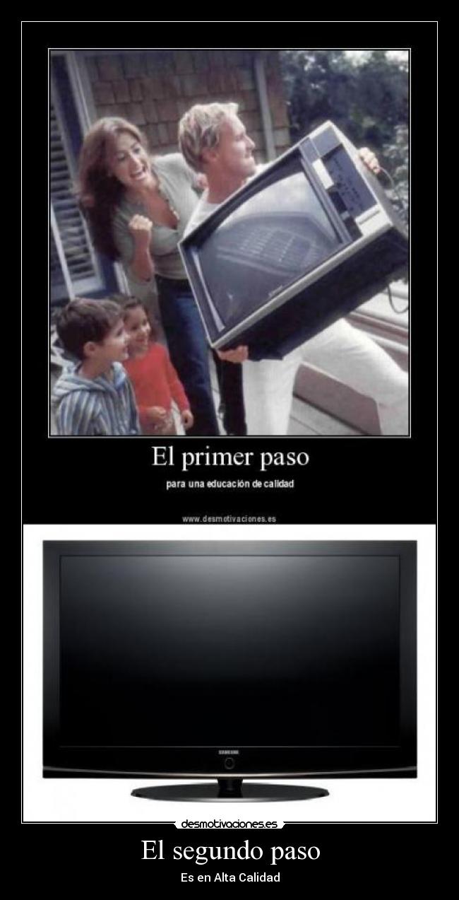 El segundo paso - Es en Alta Calidad