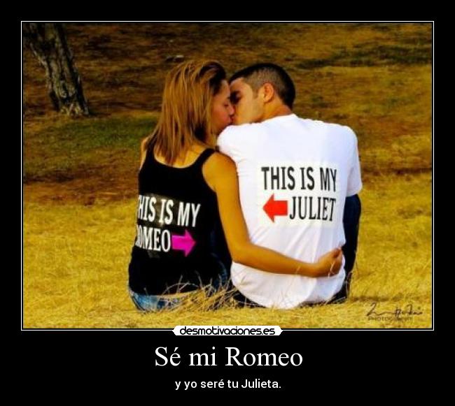 Sé mi Romeo - 