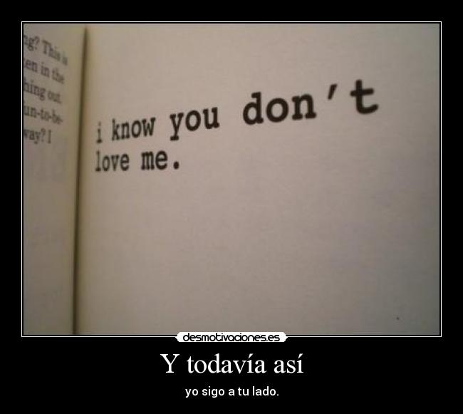 Y todavía así - 