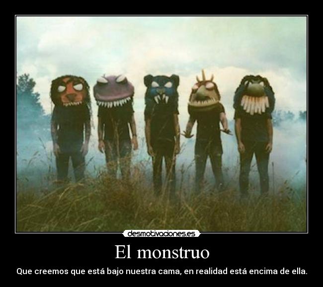 El monstruo -