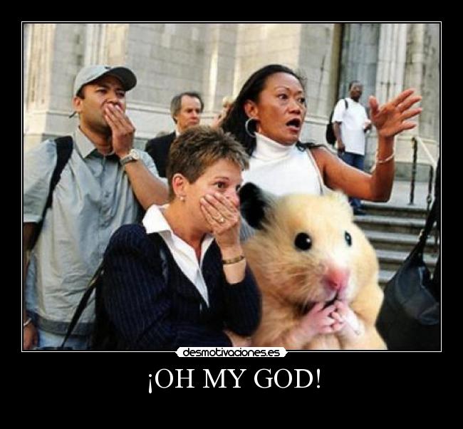 ¡OH MY GOD! - 