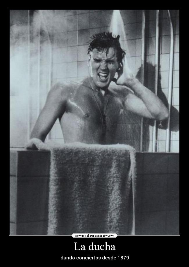 La ducha - dando conciertos desde 1879