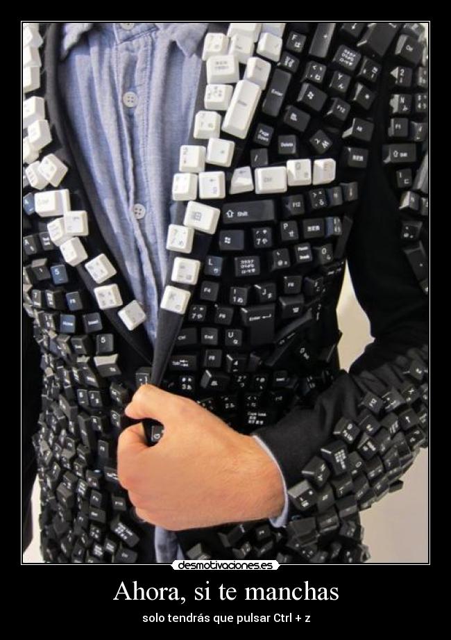 Ahora, si te manchas - 