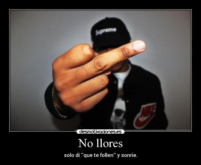 No llores - 