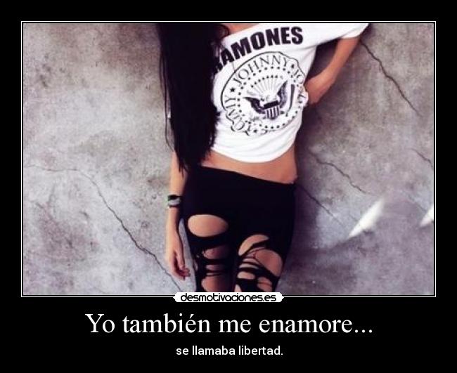 Yo también me enamore... -