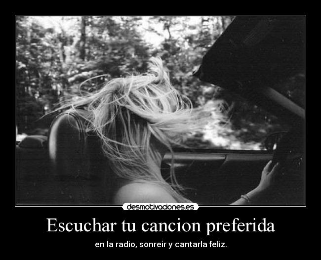 Escuchar tu cancion preferida - 