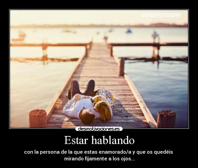 Estar hablando -