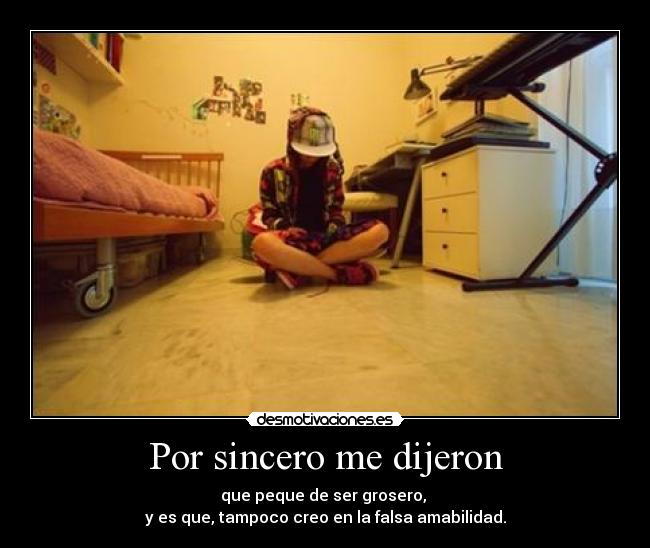 Por sincero me dijeron - 