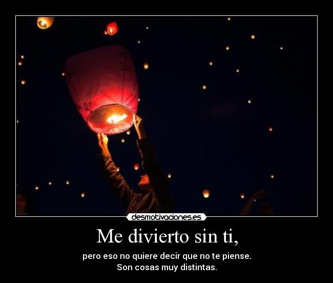 Me divierto sin ti, - 