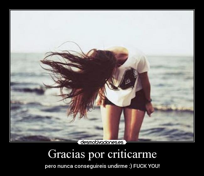 Gracias por criticarme - 