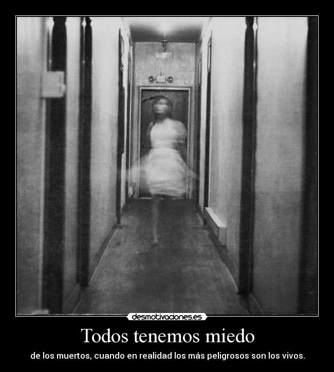 carteles miedo smile9611 desmotivaciones